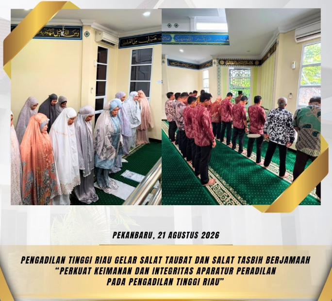 Perkuat Keimanan dan Integritas, Pengadilan Tinggi Riau Gelar Salat Taubat dan Salat Tasbih